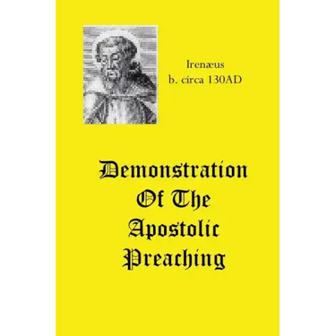 Demonstration Of The Apostolic Preaching