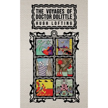 The Voyages of Doctor Dolittle: The Original 1922 Edition with Actual Illustrations by the Author