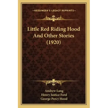 Little Red Riding Hood And Other Stories (1920)