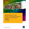 Gender Equality and Social Inclusion Diagnostic of Selected Sectors in Nepal