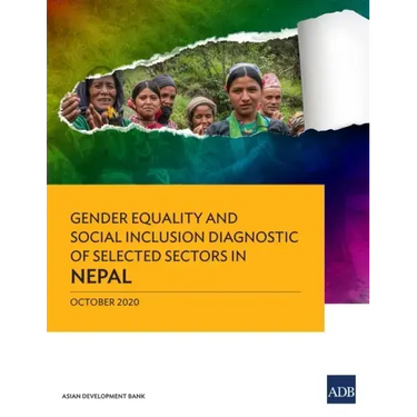 Gender Equality and Social Inclusion Diagnostic of Selected Sectors in Nepal