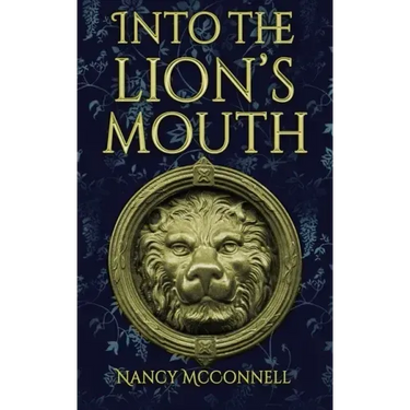 Into the Lion's Mouth
