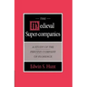 The Medieval Super-Companies: A Study of the Peruzzi Company of Florence