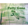 Polly Gone