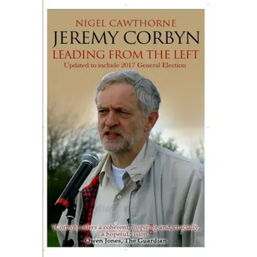 Jeremy Corbyn: Leading from the Left