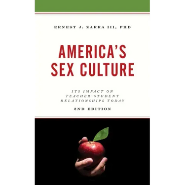 America's Sex Culture: Its Impact on Teacher-Student Relationships Today