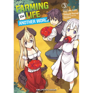 Farming Life in Another World Volume 3