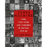 Zerox Machine: Punk, Post-Punk and Fanzines in Britain, 1976-1988
