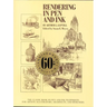 Rendering in Pen and Ink: The Classic Book on Pen and Ink Techniques for Artists, Illustrators, Architects, and Designers