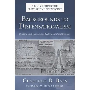 Backgrounds to Dispensationalism