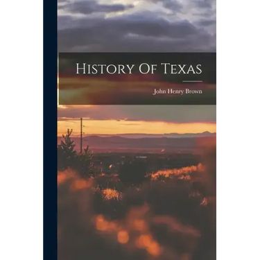 History Of Texas