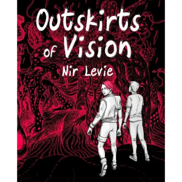 Outskirts of Vision: B&W edition