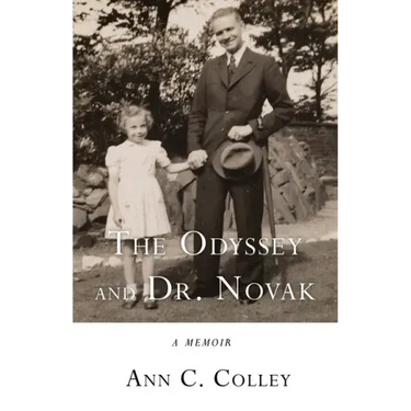 The Odyssey and Dr. Novak: A Memoir