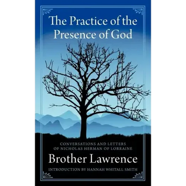 The Practice of the Presence of God