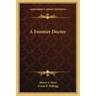 A Frontier Doctor
