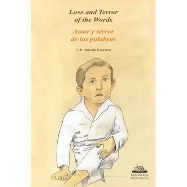 Love and Terror of the Words: Amor y terror de las palabras