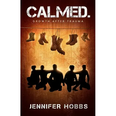 Calmed: Growth After Trauma