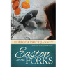 Easton at the Forks