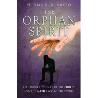 The Orphan Spirit