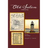 Old Salem in Ballad and Song