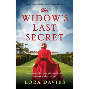 The Widow's Last Secret: Totally gripping and emotional historical fiction