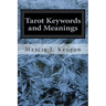 Tarot Keywords and Meanings