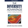 The Diversity Advantage Third Edition: A Guide to Making Diversity Work