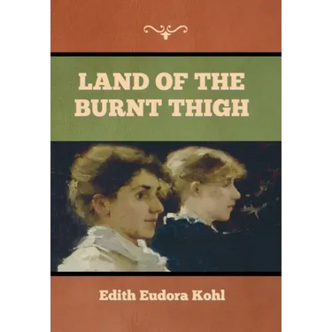 Land of the Burnt Thigh