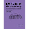 Laughter: The Navajo Way