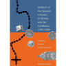 Artifacts of the Spanish Colonies of Florida and the Caribbean, 1500-1800: Volume 2: Portable Personal Possessions