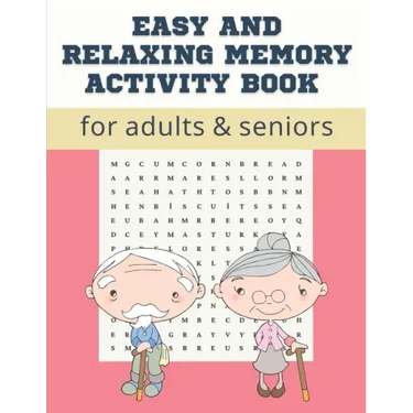 Easy and Relaxing memory activity book for adults & seniors: Extra large print word search puzzle book for grandma grandpa seniors and adults, Fun Gam
