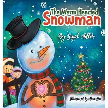 The Warm-Hearted Snowman: Children Bedtime Story Picture Book