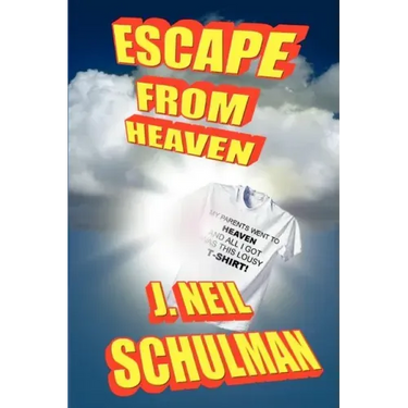 Escape From Heaven