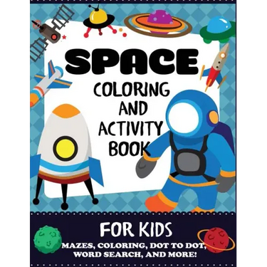 Space Coloring and Activity Book for Kids