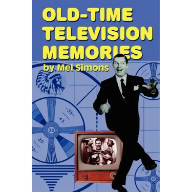 Old-Time Television Memories