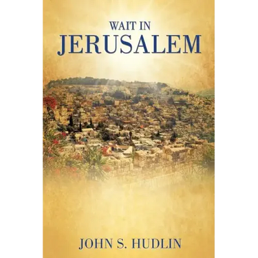Wait in Jerusalem