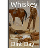 Whiskey: Frontier Western Adventure