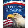 To Freedom Invasion