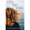 Feel No Evil