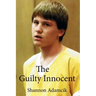 The Guilty Innocent