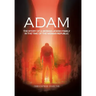 Adam: The Story of a German Jewish Family in the Time of the Weimar Republic