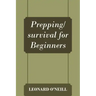 Prepping/survival for Beginners