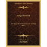 Danger Forward: The Story of the First Division in World War II