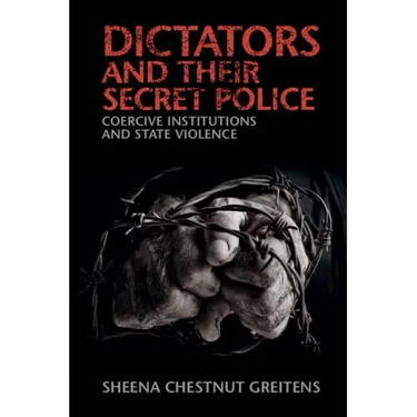 Dictators and their Secret Police