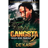 Tears of a Gangsta 2: High Risk Parole