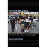 Think Global, Fear Local
