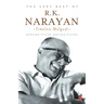 The Very Best of R.K. Narayan: Timeless Malgudi