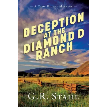 Deception at the Diamond D Ranch