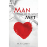 The Man I Would Liked to Have Met