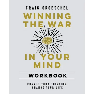 Winning the War in Your Mind Workbook Softcover